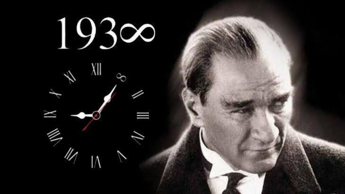 10 Kasım Atatürk'ü Anma Günü ile ilgili anma etkinliklerinin yapılması 